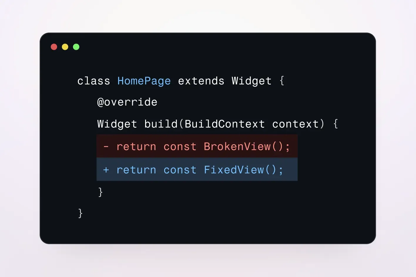 A Dart code diff replacing BrokenView with FixedView